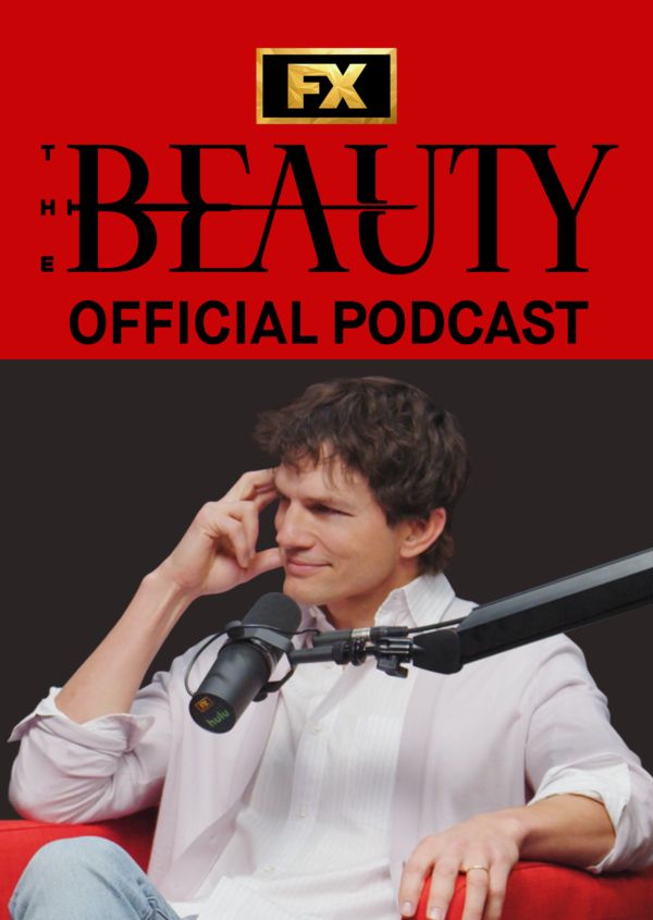 The Beauty: Official Podcast on Disney+ AU