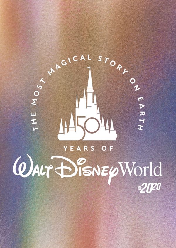 The Most Magical Story on Earth: 50 Years of Walt Disney World on Disney+ US