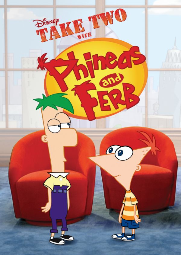 Take Two With Phineas And Ferb (Shorts) on Disney+ CA