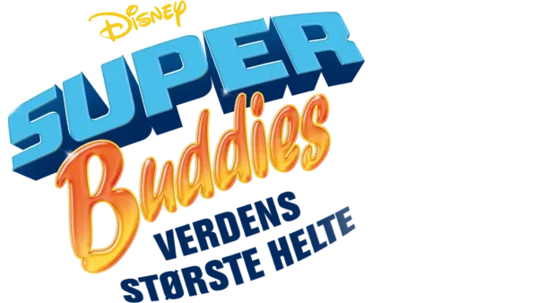 Super Buddies: Verdens største helte