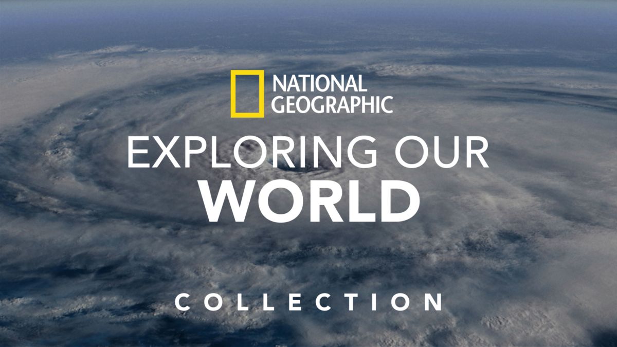 Watch National Geographic Exploring Our World Disney+