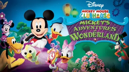 thumbnail - Mickey Mouse Clubhouse: Mickey's Adventures in Wonderland