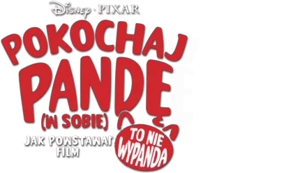 Pokochaj pandę (w sobie): Jak powstawał film „To nie wypanda"