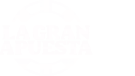 La gran apuesta