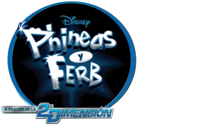 Phineas y Ferb: A través de la 2ª dimensión