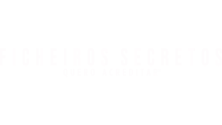 Ficheiros Secretos: Quero Acreditar