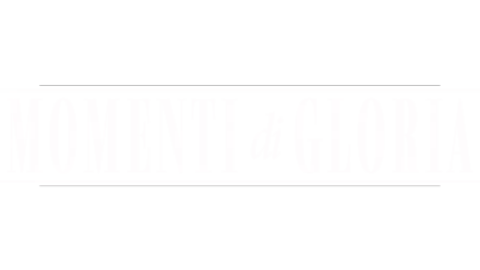 Momenti di gloria