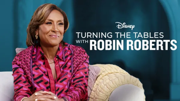 thumbnail - Turning The Tables With Robin Roberts