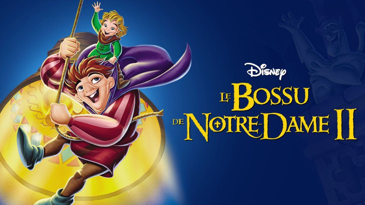 Regardez Le Bossu de Notre-Dame II | Film complet | Disney+