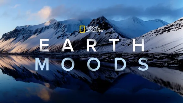 thumbnail - National Geographic: Earth Moods