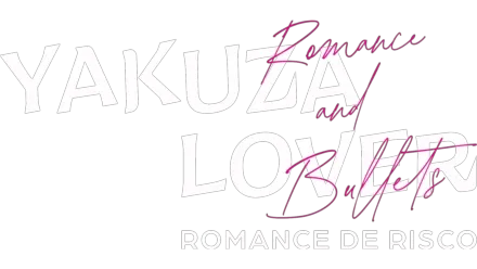 Yakuza Lover: Romance de Risco