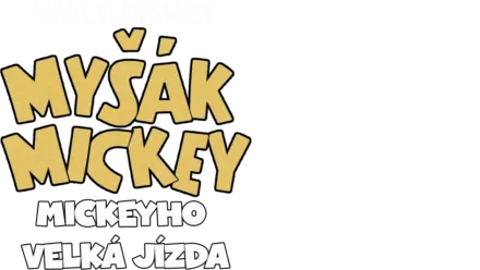 Mickeyho velká jízda