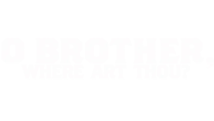 O Brother, Where Art Thou?