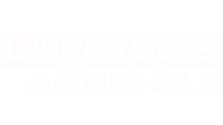 La révolte agricole