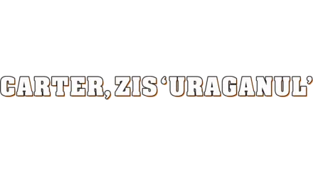 Carter, zis 'Uraganul'