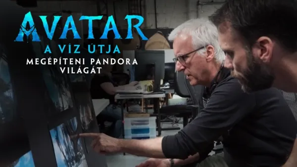 thumbnail - Pandora szelencéjében: Megépíteni Pandora világát | Avatar: A víz útja