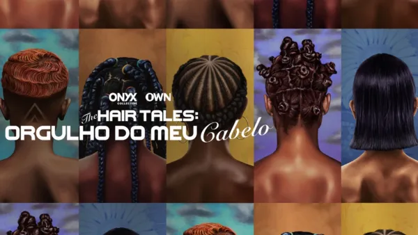 thumbnail - The Hair Tales: Orgulho do Meu Cabelo