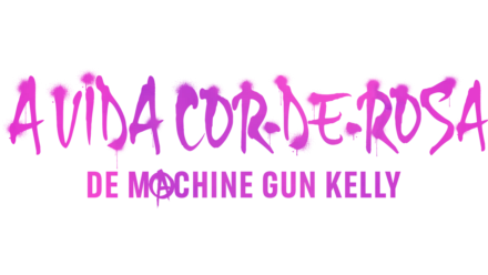 A Vida Cor-de-Rosa de Machine Gun Kelly