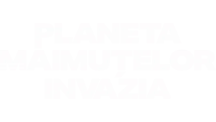 Planeta Maimuțelor: Invazia