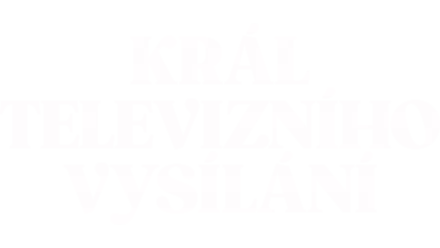 Král televizního vysílání