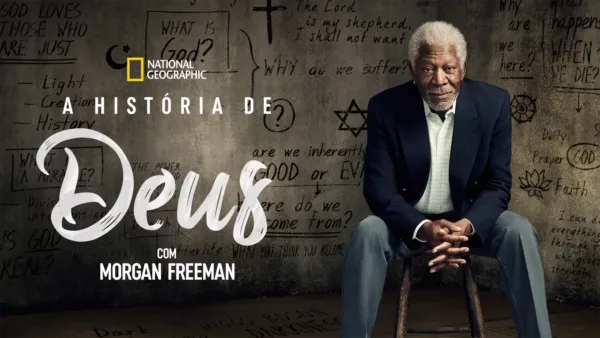 thumbnail - A História de Deus com Morgan Freeman