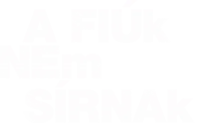 A fiúk nem sírnak