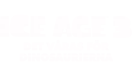 Ice Age 3: Det våras för dinosaurierna