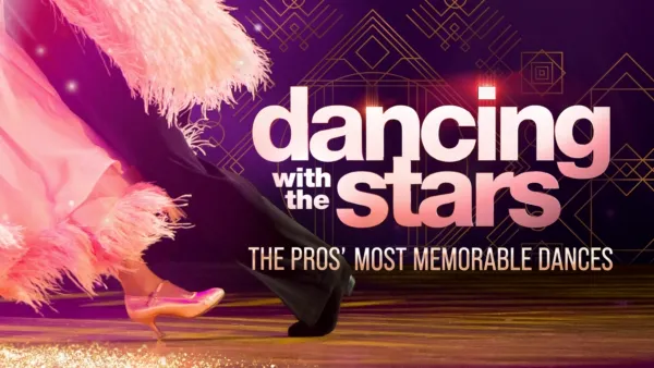 thumbnail - Dancing with the Stars: The Pros’ Most Memorable Dances