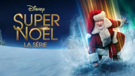 thumbnail - Super Noël, la série