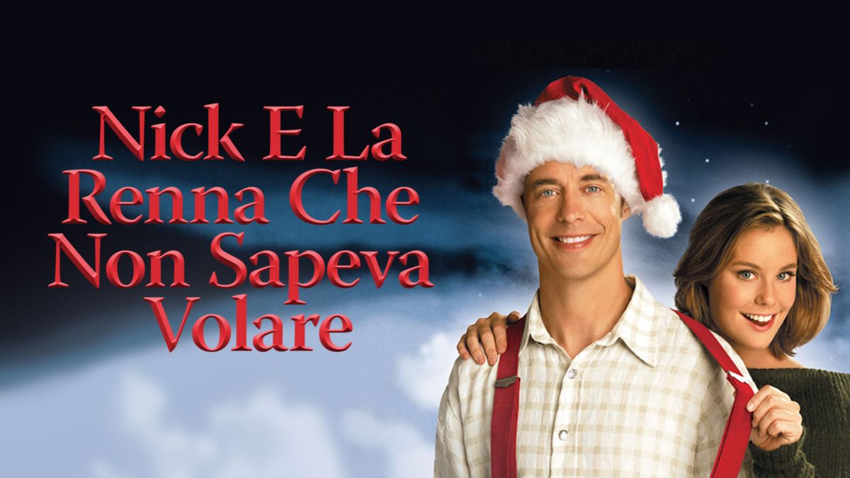 Nick E La Renna Che Non Sapeva Volare