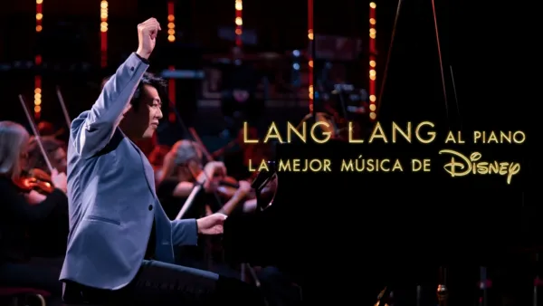 thumbnail - Lang Lang al piano: la mejor música de Disney