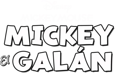 Mickey, el galán