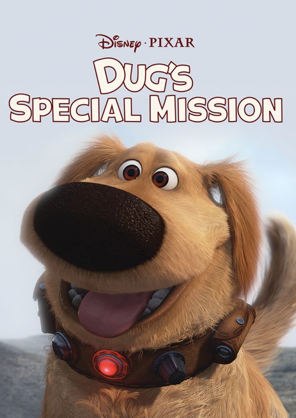 Dug's Special Mission on Disney+ CA