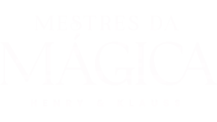 Henry e Klauss: Mestres da Mágica