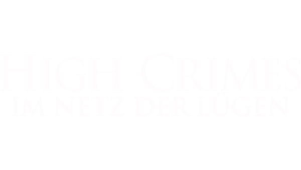 High Crimes – Im Netz der Lügen