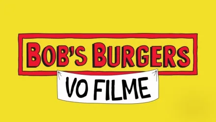 thumbnail - Bob´s Burgers vo filme