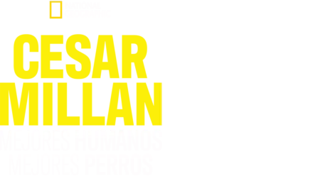 Cesar Millan: Mejores humanos, mejores perros