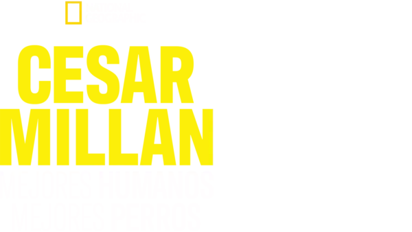 Cesar Millan: Mejores humanos, mejores perros
