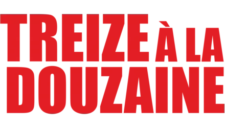 Treize à la douzaine