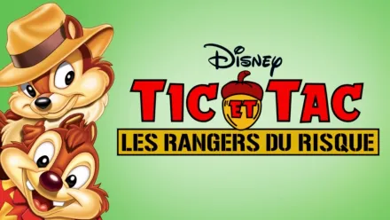 thumbnail - Tic et Tac, les Rangers du Risque