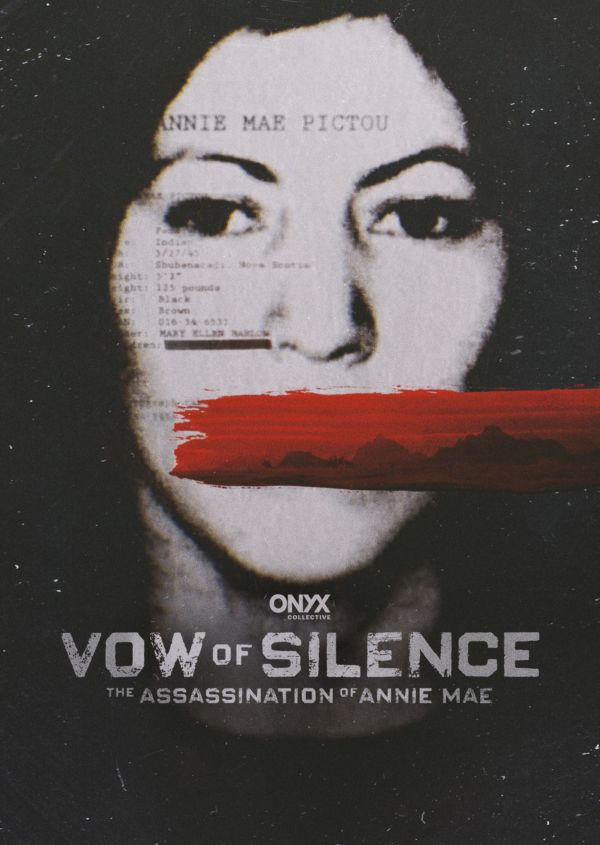 Vow of Silence: The Assassination of Annie Mae on Disney+ IE