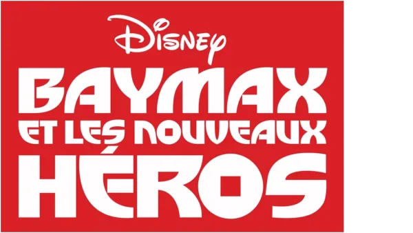Baymax et les Nouveaux Héros