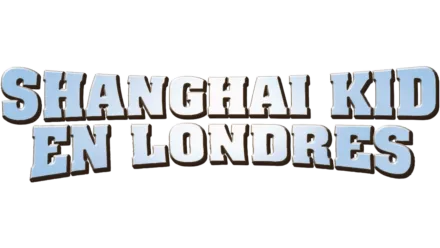 Shanghai Kid en Londres