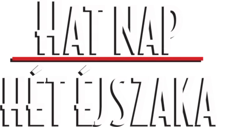 Hat nap, hét éjszaka