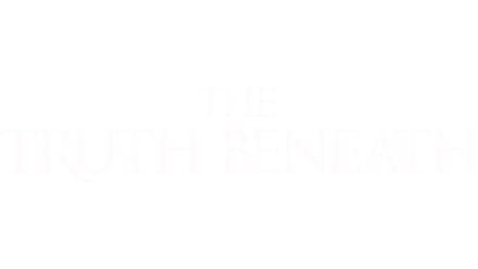 The Truth Beneath