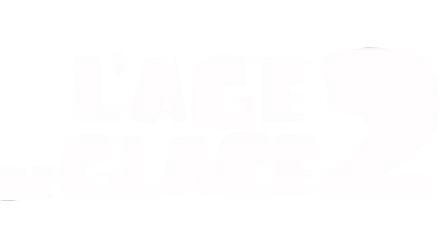 L'Age de glace 2