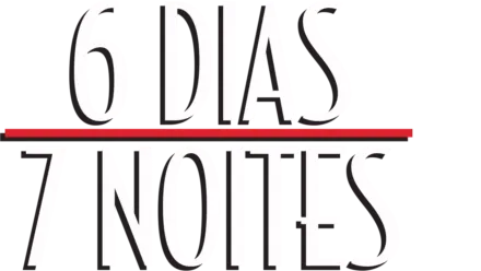 6 Dias, 7 Noites