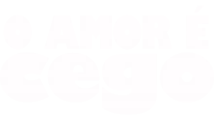 O Amor é Cego