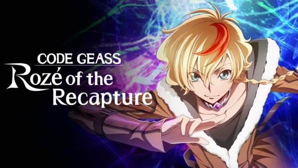 thumbnail - CODE GEASS Rozé of the Recapture