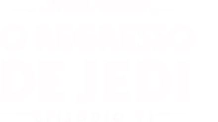 Star Wars: O Regresso de Jedi (Episódio VI)